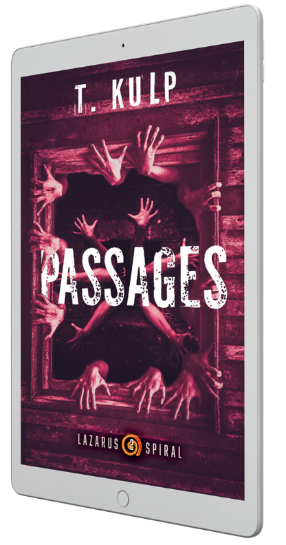 Passages: Lazarus Spiral Book II (ebook)