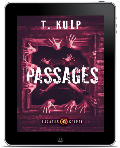 Passages: Lazarus Spiral Book II (ebook)