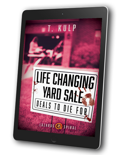 Life Changing Yard Sale: Signed Edition (paperback + ebook)