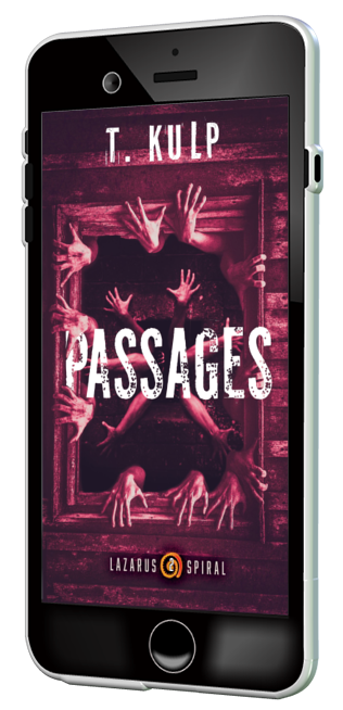 Passages: Lazarus Spiral Book II (ebook)