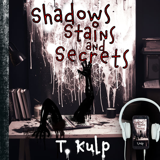 Shadows, Stains, & Secrets (audiobooks)